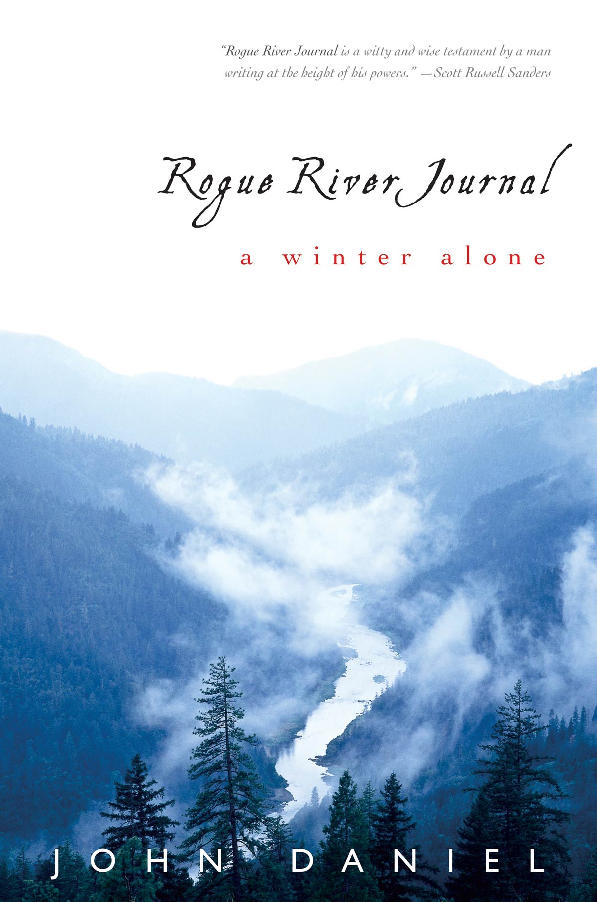 Rogue River Journal by John Daniel